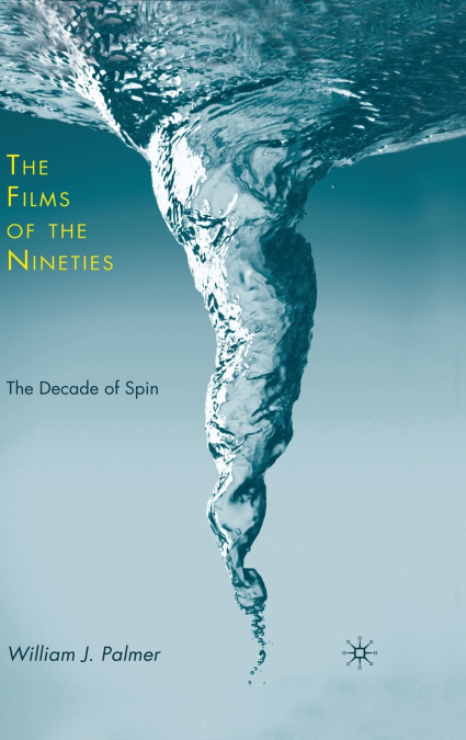 The Films of the Nineties