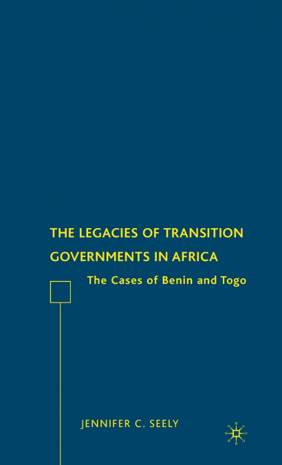 The Legacies of Transition Governments in Africa