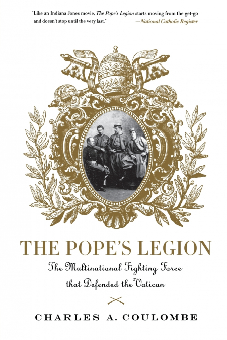 The Pope’s Legion