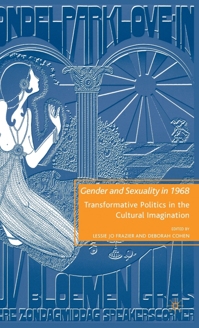 Gender and Sexuality in 1968