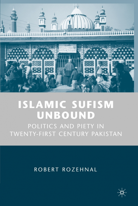 Islamic Sufism Unbound