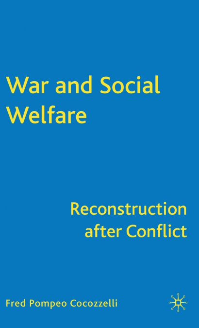 War and Social Welfare