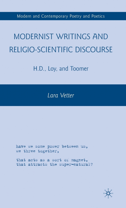 Modernist Writings and Religio-scientific Discourse