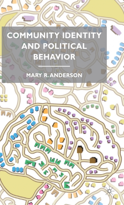 Community Identity and Political Be