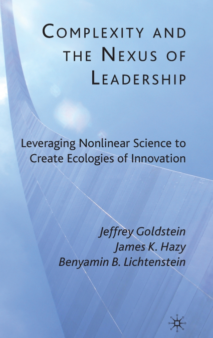 Complexity and the Nexus of Leadership