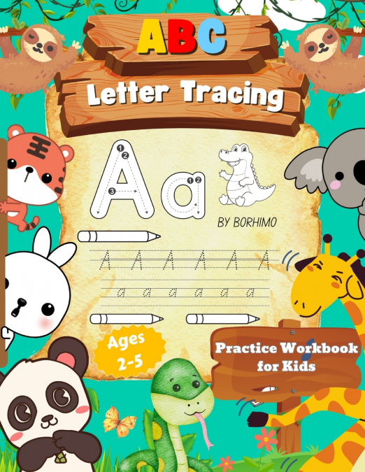 Letter Tracing Book for Kids 3-5 Years Old
