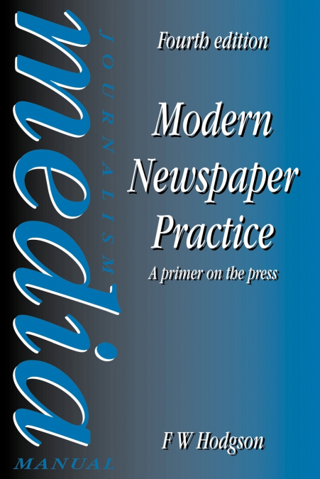 Modern Newspaper Practice