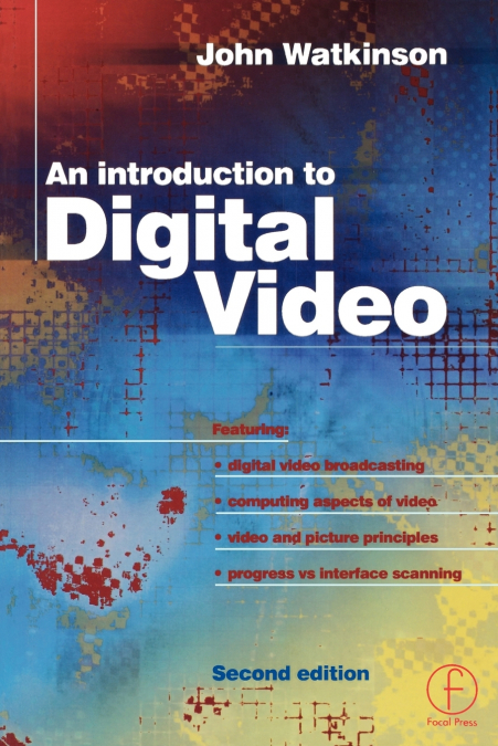 Introduction to Digital Video
