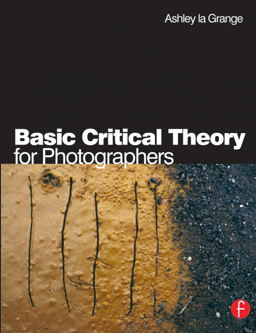 Basic Critical Theory for Photographers