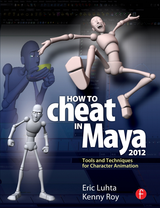 How to Cheat in Maya 2012