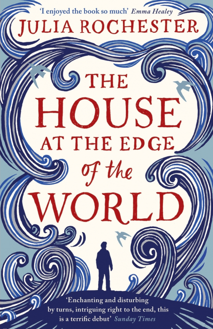The House at the Edge of the World