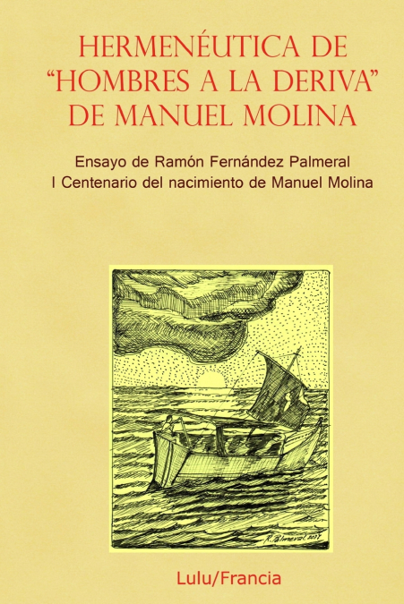 Hermenéutica de 'Hombres a la deriva'