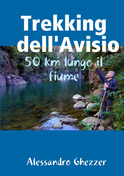Trekking dell’Avisio