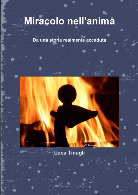 Miracolo nell’anima