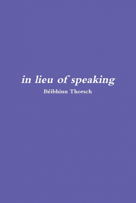 in lieu of speaking