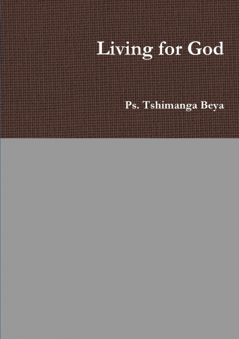Living for God