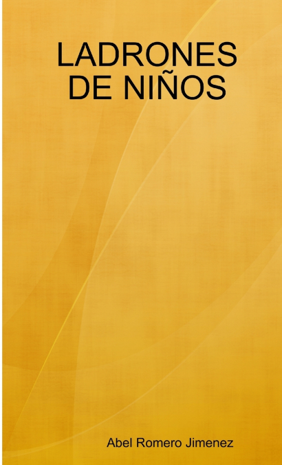 LADRONES DE NIÑOS