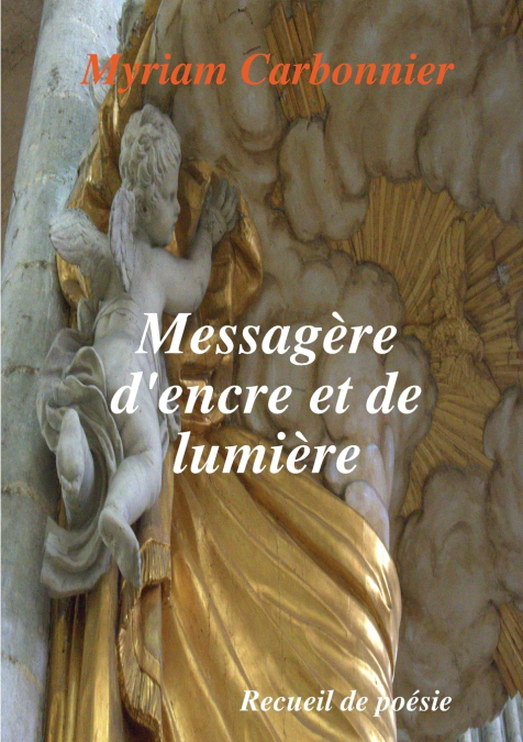 Messagère d’encre et de lumière