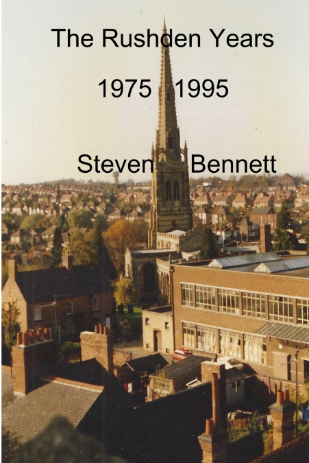 The Rushden Years