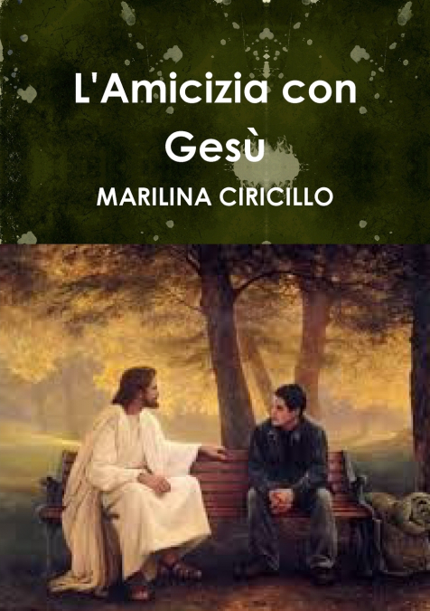 L’Amicizia con Gesù