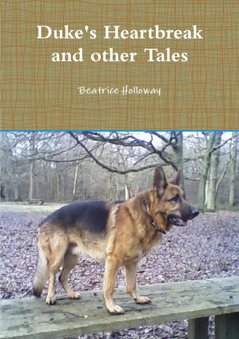 Duke’s Heartbreak and other Tales