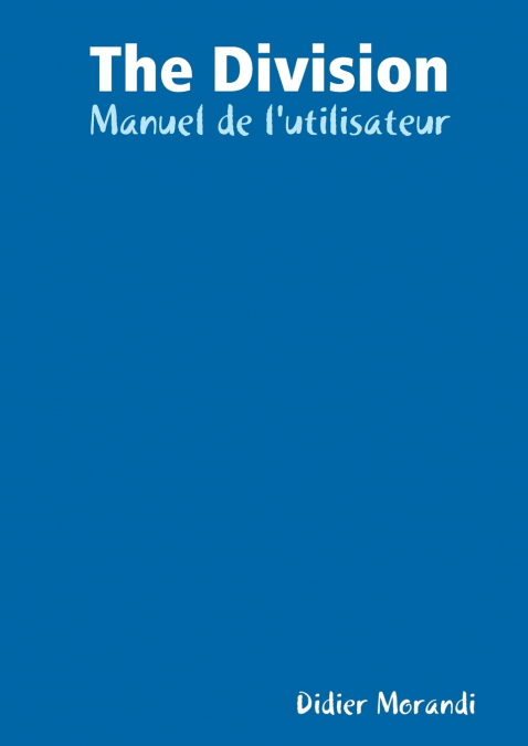 The Division - Manuel de l’utilisateur