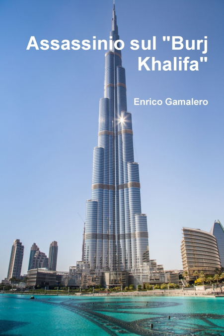 Assassinio sul 'Burj Khalifa'