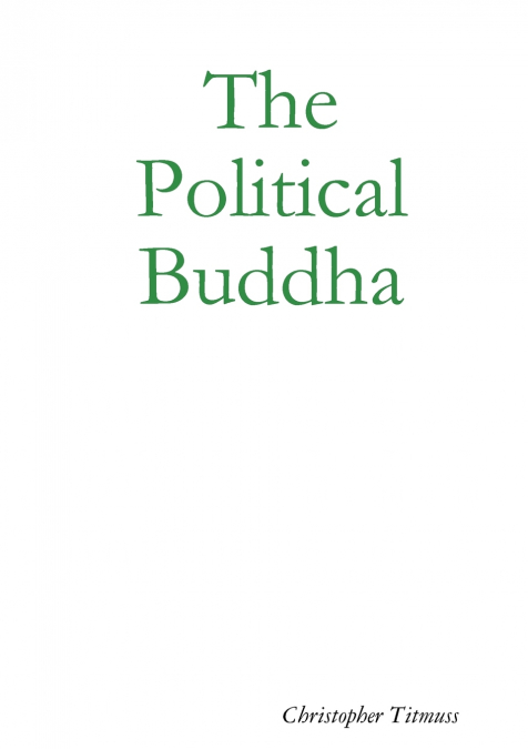 The Political Buddha