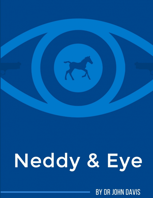 Neddy & Eye