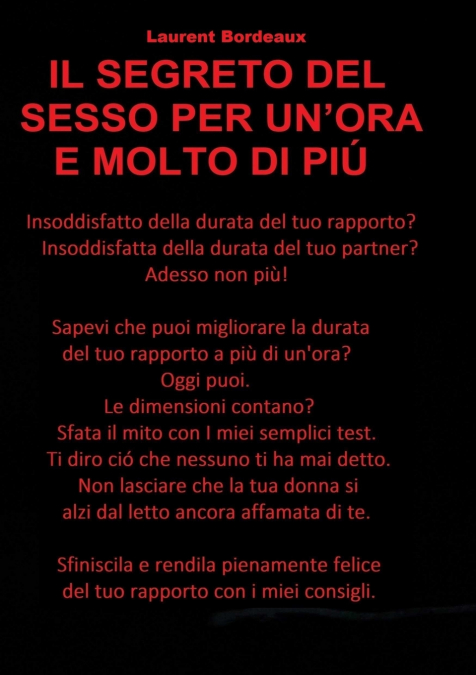 IL SEGRETO DEL SESSO PER UN’ORA E MOLTO DI PIÚ