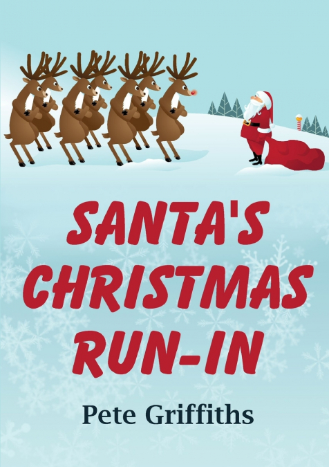 Santa’s Christmas Run-In