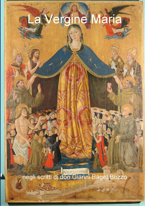 La Vergine Maria  'Sacramento di misericordia'