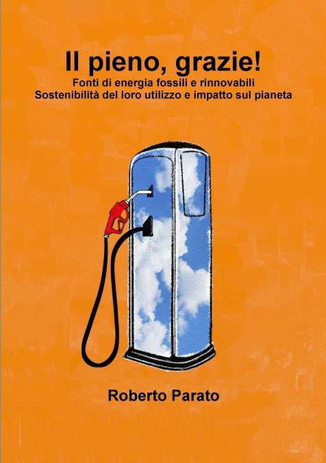 Il pieno, grazie!