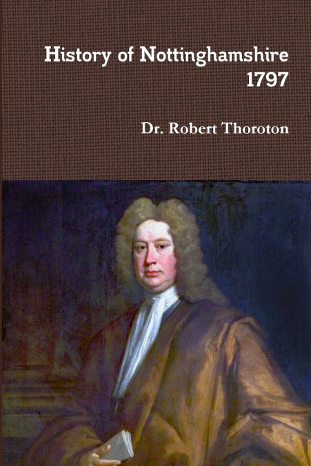 Thoroton’s History of Nottinghamshire Vol. 02