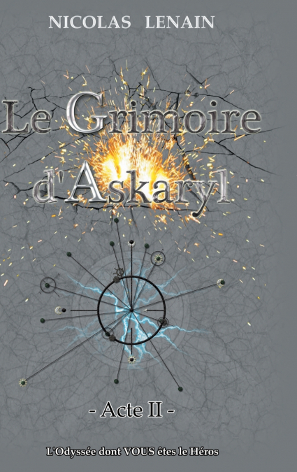 Le Grimoire d’Askaryl - Acte 2