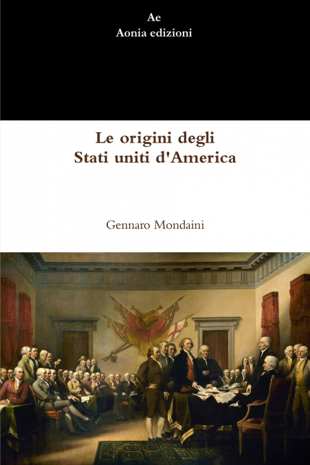 Le origini degli Stati uniti d’America