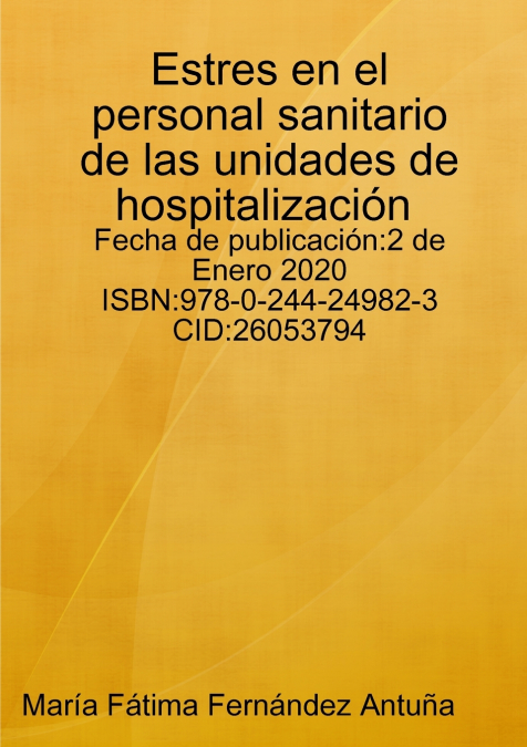 Estres en el personal sanitario de las unidades de hospitalización