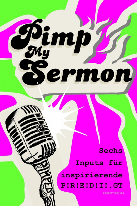 Pimp My Sermon