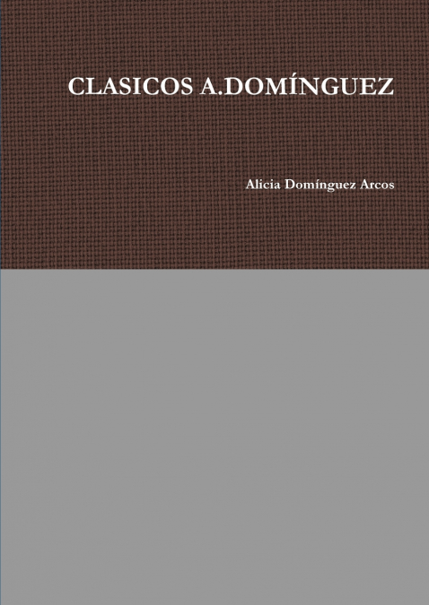 CLASICOS A.DOMÍNGUEZ