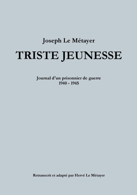 TRISTE JEUNESSE