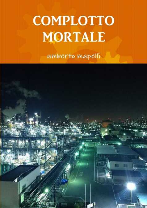 COMPLOTTO MORTALE