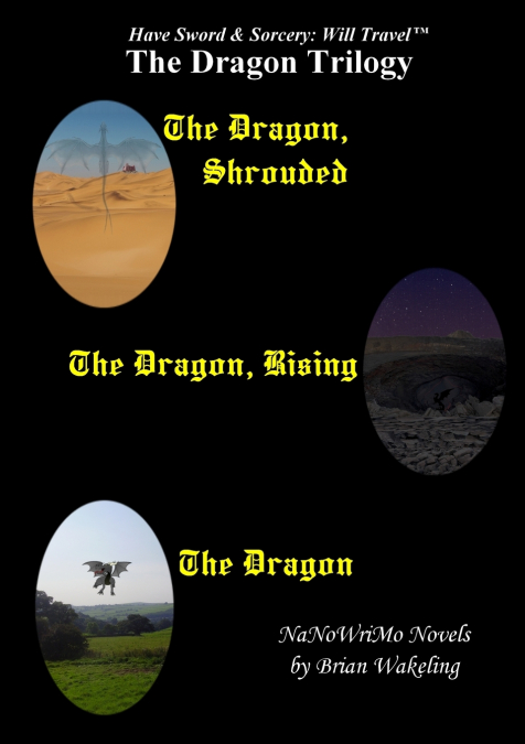 The Dragon Trilogy - Have Sword & Sorcery