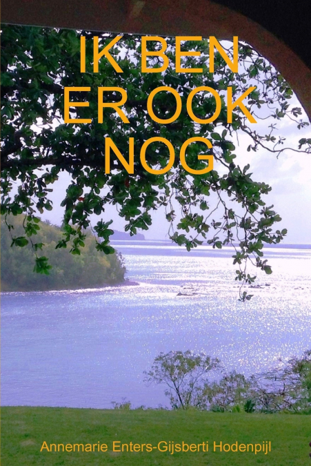 IK BEN ER OOK NOG