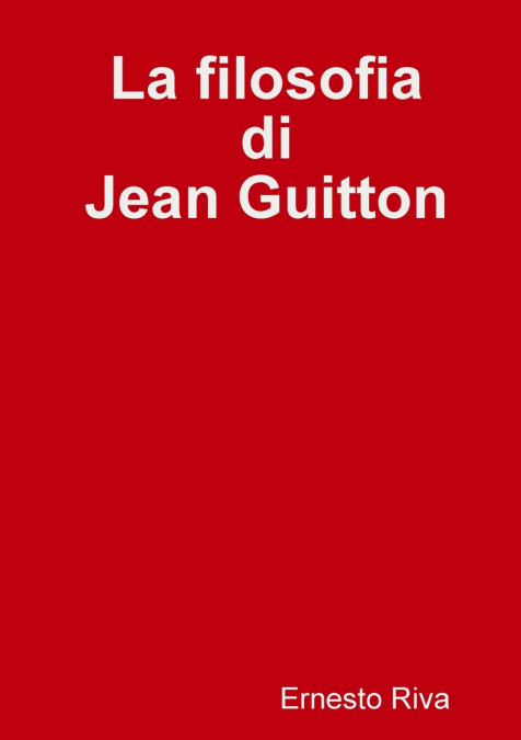 La filosofia di Jean Guitton