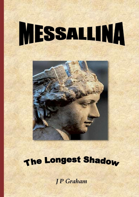 Messallina - The Longest Shadow