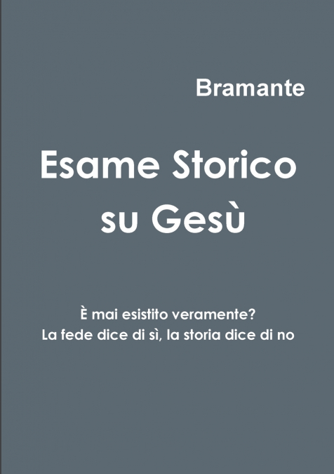 Esame Storico su Gesù