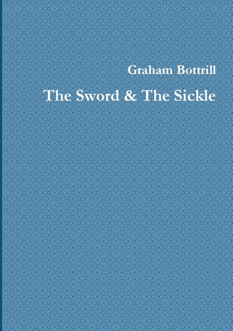 The Sword & The Sickle