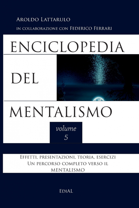 Enciclopedia del Mentalismo - Vol. 5