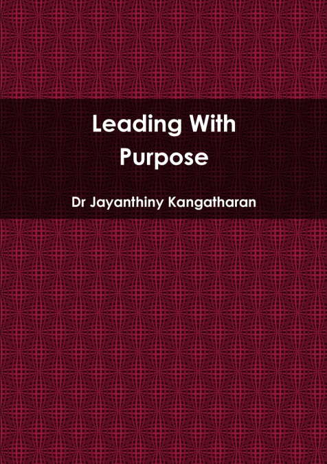 Leading With Purpose
