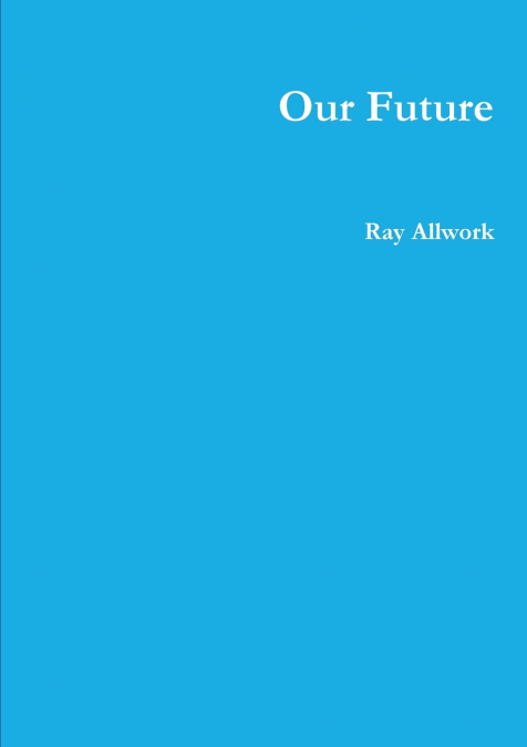 Our Future